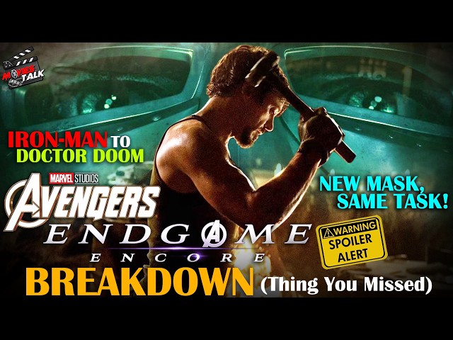 Avengers: Endgame Encore Post-Credit BREAKDOWN | Iron Man → Doctor Doom | NEW MASK, SAME TASK! 😱