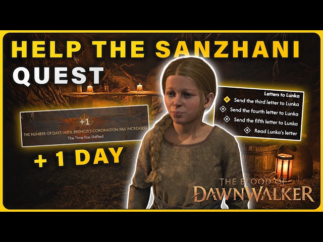 How to do "Help the Sanzhani" Quest with all Letters to Lunka in Blood of Dawnwalker