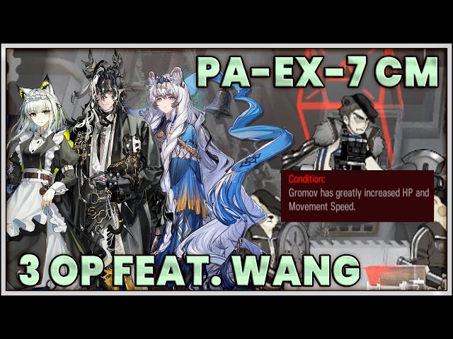 PA-EX-7 CM | 3 OP feat. Wang | People, A People | Arknights