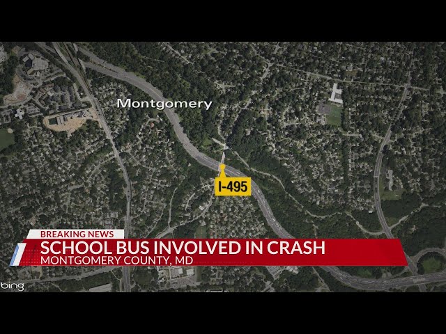 Montgomery County school bus involved in crash with 2 vehicles on I-495