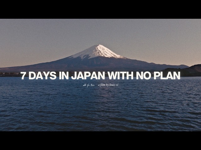7 Days in Japan With No Plan