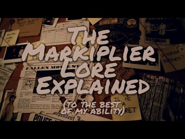 The Markiplier Lore Explained