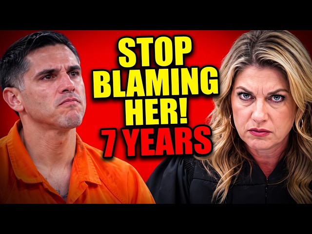 He Blamed the Victim—Then Got 7 YEARS
