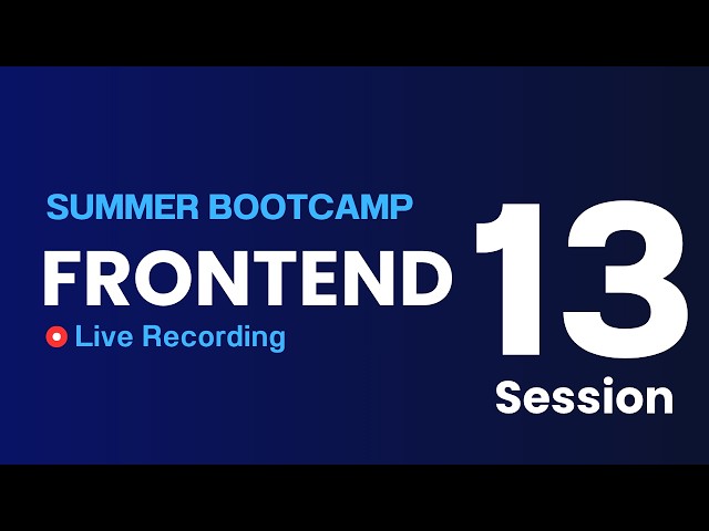 Frontend Session 13