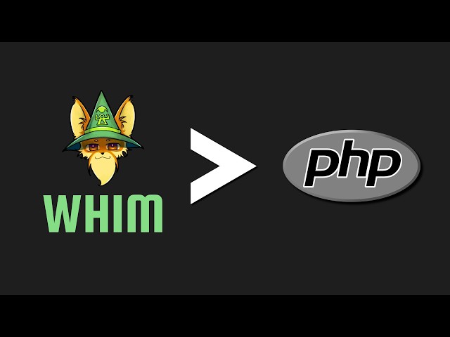 Will Whim replace PHP?