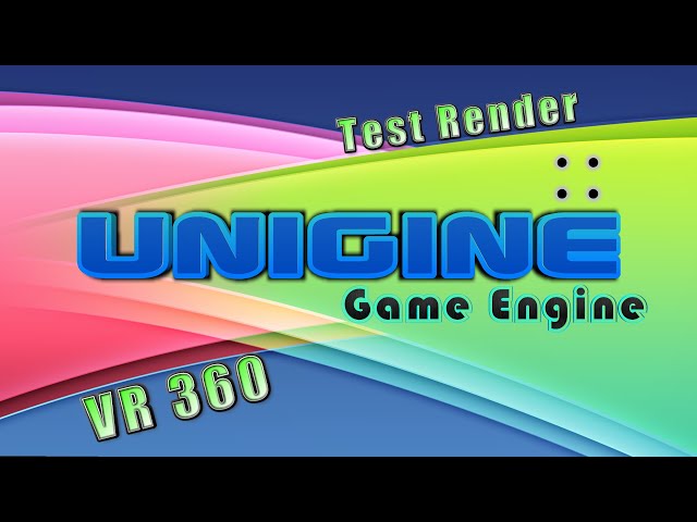 Unigine 2.11 - Test VR 360