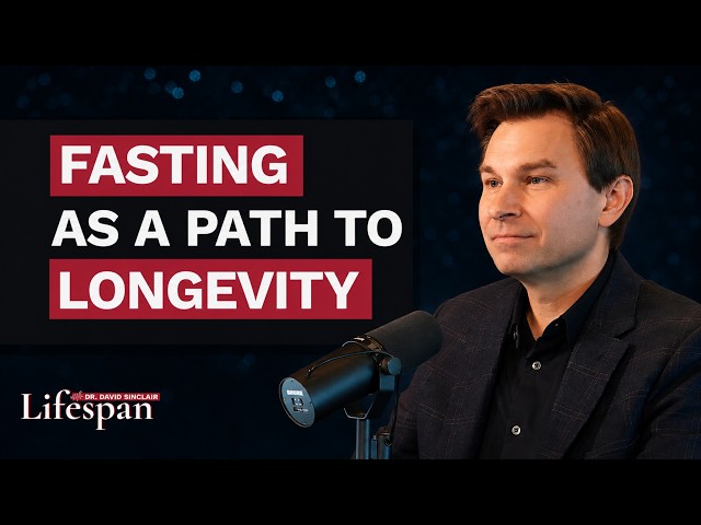 Fasting as a Path to Longevity: The Facts | Lifespan with Dr. David Sinclair - S2, Ep. 2