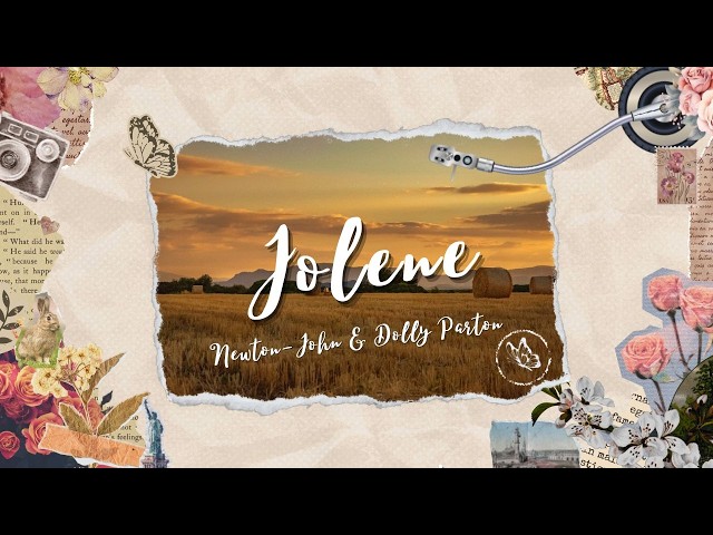 Dolly Parton, Olivia Newton-John - Jolene (Lyrics)