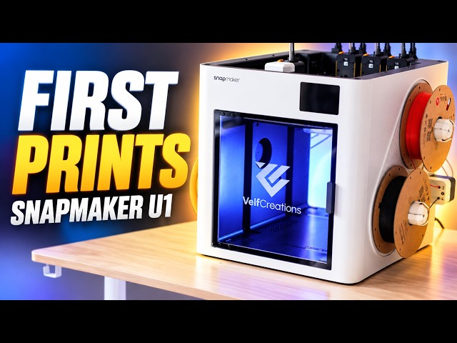 Snapmaker U1 First Prints: We Skipped the Benchy