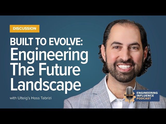 Built to Evolve: Engineering the Future Landscape