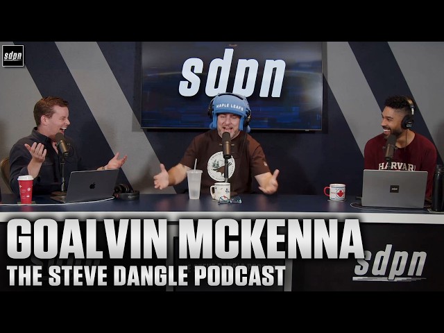 Goalvin McKenna | The Steve Dangle Podcast