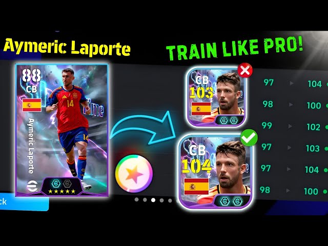 Free Show Time Aymeric Laporte Best Training Guide 🥶 eFootball 2027 🔥