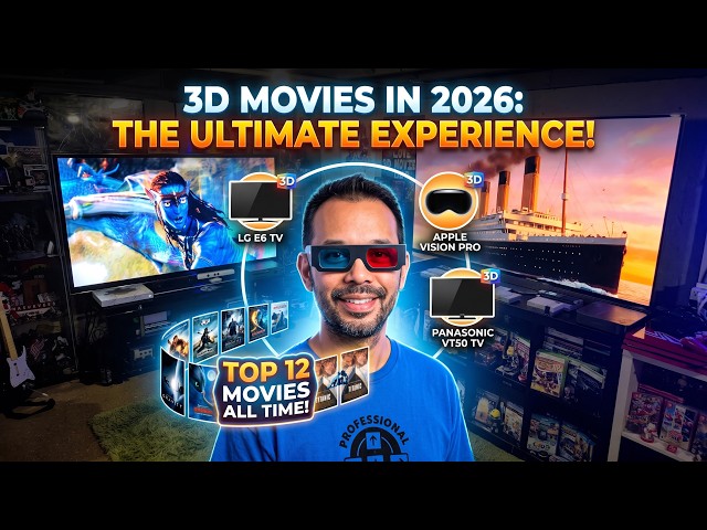 3D Movies in 2026: Ultimate Setup Guide (LG E6, Vision Pro, VT50) & Top 12 Picks of All Time!