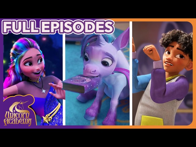 3 FULL EPISODES back-to-back! 🦄 Unicorn Academy | Under The Fairy Moon, Star Showers & More!