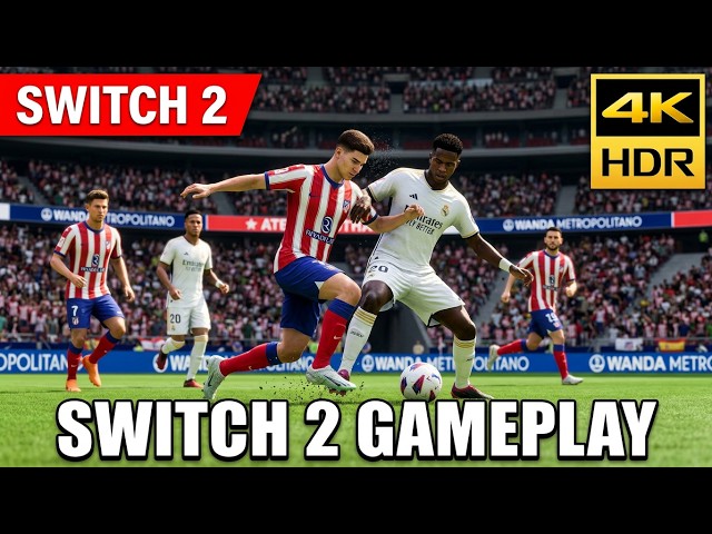 FC 27 Switch 2 - Madrid Derby Gameplay [4K HDR]