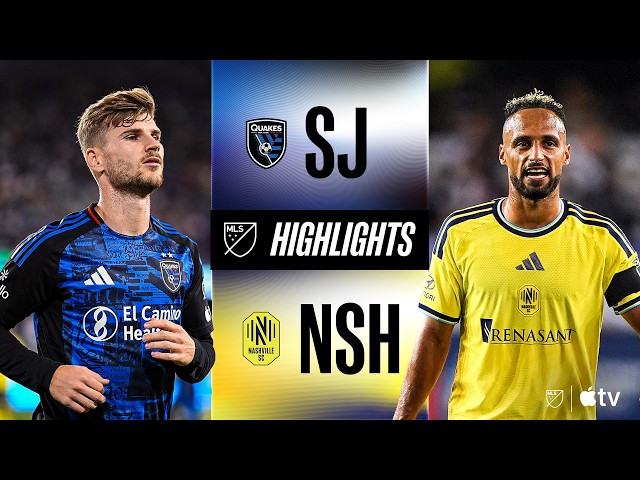 San Jose Earthquakes vs. Nashville SC | Full Match Highlights | SUPPORTERS' SHIELD UP FOR GRABS!