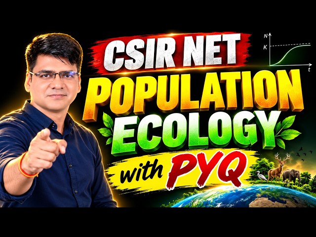 Population Ecology Concepts Cleared with PYQ Practice | CSIR NET