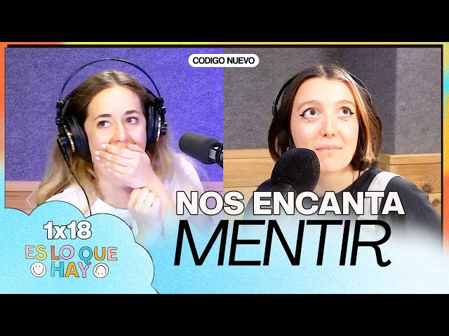 APRENDE a MENTIR SIN que TE PILLEN | Es lo que hay 1x18