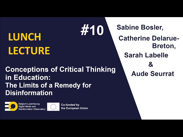 EDMO BELUX 2.0 Lunch Lecture: Conceptions of Critical Thinking in Education