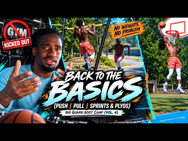 Back to the Basics | Big Guard Boot Camp (Vol. 4)