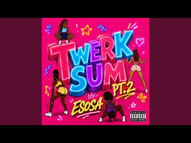 Twerk Sum Pt2