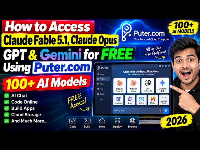 How to Access Claude Fable 5.1, Claude Opus, GPT & Gemini for FREE Using Puter.com – 100+ AI Models