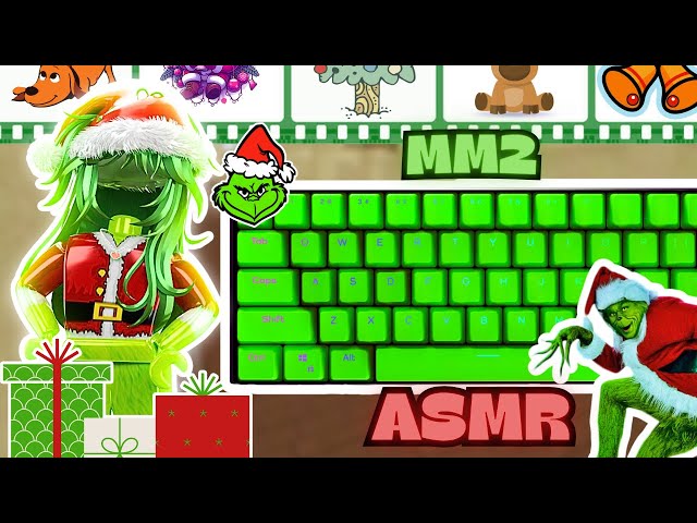 MM2 as 𝐓𝐇𝐄 𝐆𝐑𝐈𝐍𝐂𝐇 💚 || Christmas Keyboard ASMR 🎮🎄