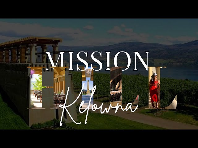 Luxury Lakefront Winery in Kelowna - Mission Hill Winery
