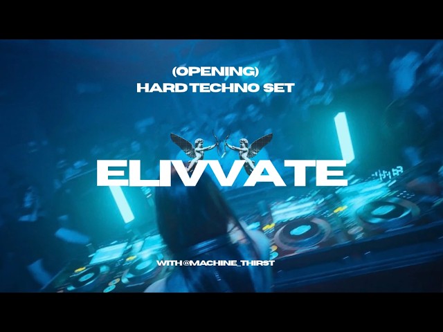 (OPENING) HARD TECHNO SET by ELIVVATE (SILO - BROOKLYN, NY)