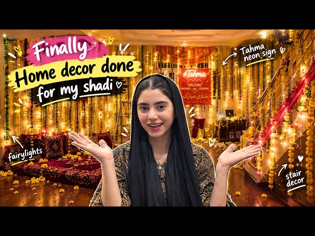 SHADI DECOR DONE FINALLY 💃 | Maimoona shah vlogs