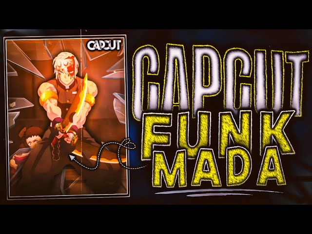 Trending FUNK MADA Edit In Capcut Tutorial || Darkjen