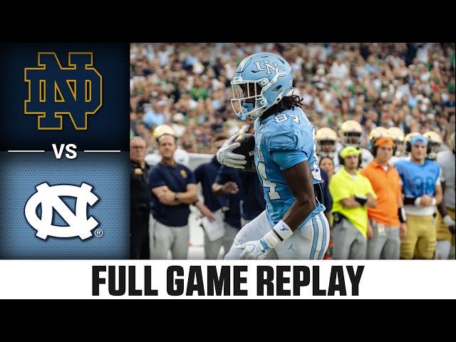 Notre Dame vs. North Carolina Full Game Replay | 2026 ACC Football