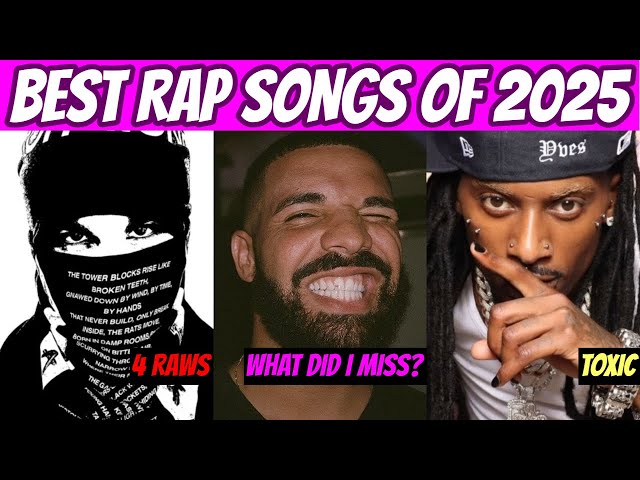 BEST Rap Songs of 2025! 🔥