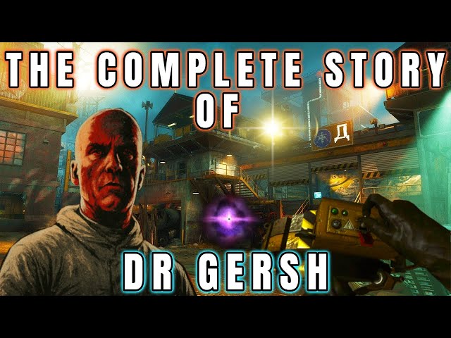 The Most Controversial Character In Zombies | The Story Of Dr Gersh | Call Of Duty Zombies Explained