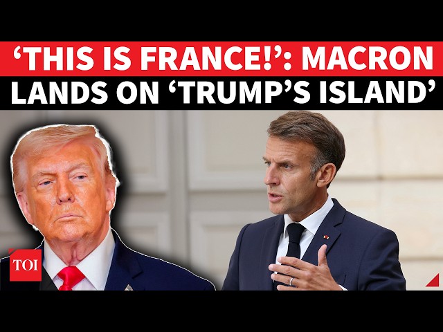 ‘NOT U.S. TERRITORY!’: Macron Fires Back At Trump’s ‘Stupid’ America Map; Lands On French Island