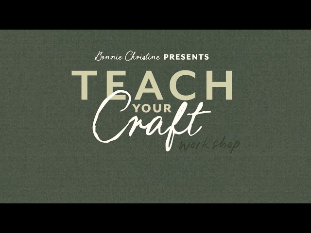 Teach your Craft Workshop  | Day #2 📆 Wednesday, September 9