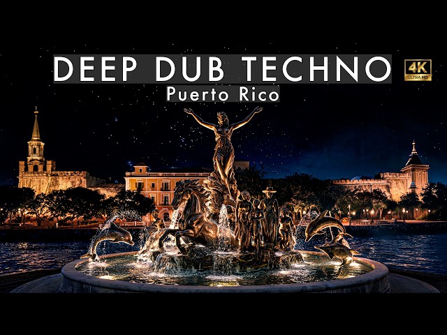 Deep Dub Techno Mix 2026 | Puerto Rico | Fuente Raíces After Dark | Cinematic 4K Visuals