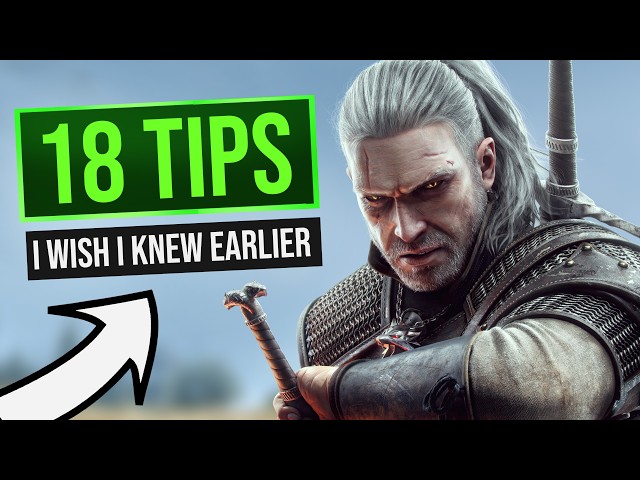 18 Things I Wish I Knew Earlier in The Witcher 3 Remastered Tips!
