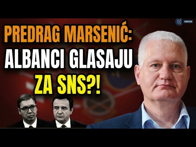 Predrag Marsenić otkriva: Vučić gubi, pa se dogovorio sa Kurtijem - Albanci glasaju za SNS na Kosovu