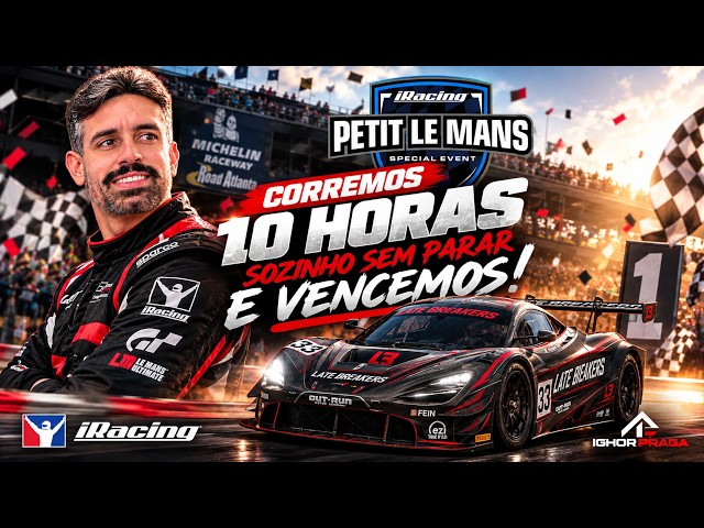 iRacing - 10 HORAS de Road Atlanta - Multiclasse @ Petit Lemans