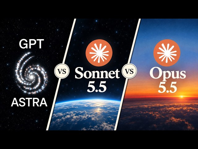 I Tested Sonnet 5.5 vs Opus 5.5 vs GPT 6 Astra (No Hype)
