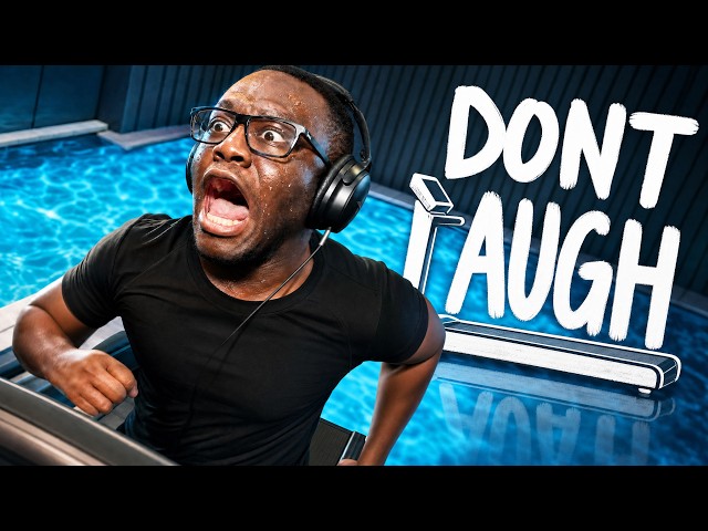 TREADMILL TRY NOT TO LAUGH