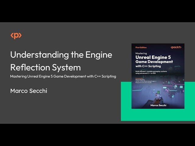 Mastering Unreal Engine 5 Game Development with C++ Scripting I  Marco Secchi