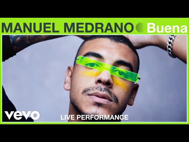 Manuel Medrano - "Buena" Live Performance | Vevo