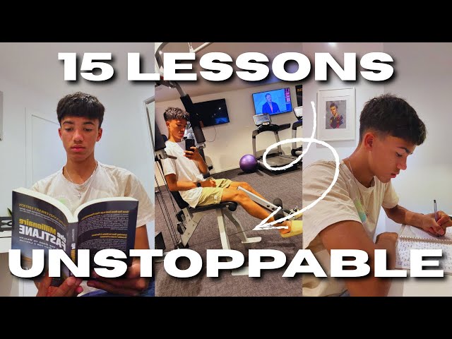 15 Lessons That Will Make You Unstoppable