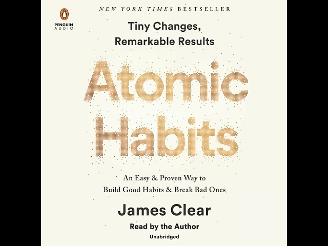 Atomic Habits by James Clear Full Audiobook