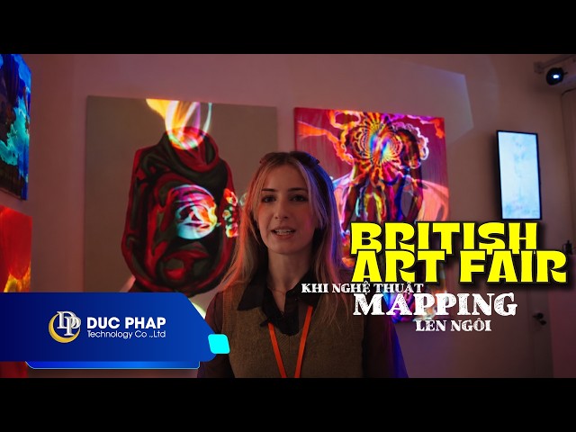 Khi Máy Chiếu Laser ViewSonic “Thổi Hồn” Vào Nghệ Thuật Projection Mapping Tại British Art Fair