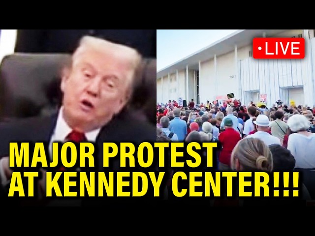 🚨LIVE: Protests ERUPT at Kennedy Center…