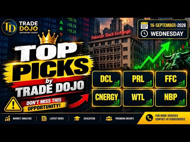 DCL, PRL, FFC, CNERGY, WTL, NBP - Price Action Technical Analysis by @TradeDojo   #psx   #oil