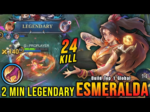 2 Minutes LEGENDARY!! Jungler Esmeralda Insane 24 Kills!! - Build Top 1 Global Esmeralda ~ MLBB